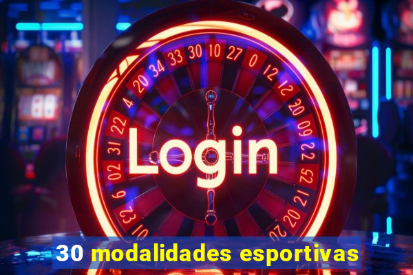 30 modalidades esportivas